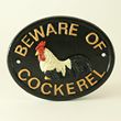 beware of the cockerel plaque