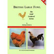 British Large Fowl