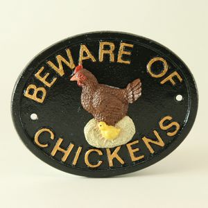 beware of the chickens sign