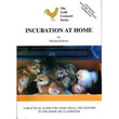 Incubation at home