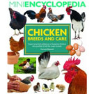 Mini Encyclopedia - Chicken breeds and care