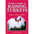 Storey's Guide to Raising Turkeys